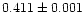 $0.411\pm0.001$