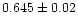 $0.645\pm0.02$