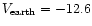 $V_{{\rm earth}}=-12.6$