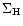 $\Sigma_{\rm H}$
