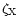 $\zeta_{\rm X}$