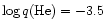 $\log q({\rm He})=-3.5$