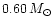 $0.60\,
M_{\odot}$