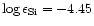 $\log \epsilon_{\rm Si} = -4.45$