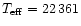 $T_{\rm eff} = 22\,361$