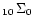 $_{10}\,\Sigma_0$