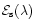 ${\cal{E}}_{\rm s}(\lambda)$