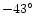 $-43^\circ$