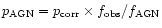 $p_{\rm AGN}= p_{\rm corr}\times f_{\rm obs}/f_{\rm AGN}$