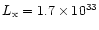 $L_{\rm x} = 1.7\times 10^{33}$