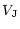 $\displaystyle %
V_{\rm J}$