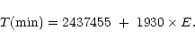 \begin{displaymath}%
T({\rm min}) = 2437455 \ + \ 1930 \times E.
\end{displaymath}
