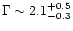 $\Gamma\sim 2.1^{+0.5}_{-0.3}$
