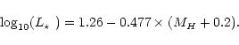 \begin{displaymath}\log_{10}(\mbox{$L_\star$ })=1.26-0.477\times (M_{H}+0.2).
\end{displaymath}