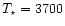 $T_\star=3700$