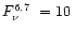 $\mbox{$F_\nu^{6.7}$ }= 10\,$