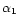$\alpha_1$