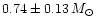 $0.74\pm0.13\,\mbox{$M_\odot$ }$