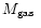 $\mbox{$M_\mathrm{gas}$ }$