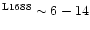 $^\mathrm{L1688} \sim 6-14$