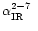 $\mbox{$\alpha_\mathrm{IR}^{2-7}$ }$