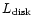 $\mbox{$L_\mathrm{disk}$ }$