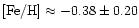 ${\rm [Fe/H]}\approx -0.38 \pm 0.20$
