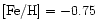 ${\rm [Fe/H]} = -0.75$