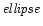 ${\it
ellipse}$