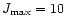 $J_{\rm max} = 10$