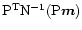 ${\rm P}^{\rm T}{\rm N}^{-1} ({\rm P}{\vec m})$