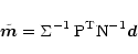 \begin{displaymath}
{\tilde {\vec m}} = {\rm\Sigma}^{-1} \, {\rm
P}^{\rm T} {\rm N}^{-1} {\vec d}
\end{displaymath}