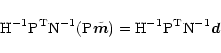 \begin{displaymath}
%
{\rm H}^{-1}{\rm P}^{\rm T} {\rm N}^{-1} ({\rm P}{\tilde {\vec m}}) =
{\rm H}^{-1}{\rm P}^{\rm T} {\rm N}^{-1} {\vec d}
\end{displaymath}