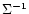 $\rm {\Sigma}^{-1}$