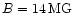 $B=14\,\rm MG$