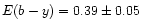 $E(b-y) = 0.39\pm0.05$