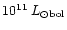 $10^{11}\:L_{\odot {\rm bol}}$