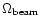 $\Omega_{\rm beam}$