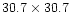 $30.7 \times 30.7$
