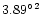 $3.89^{\circ \, 2}$