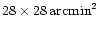 $28\times28\,{\rm arcmin}^2$