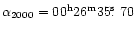 $\alpha_{2000}=00^{\rm h}26^{\rm m}35\hbox{$.\!\!^{\rm s}$ }70$