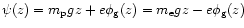 $\psi(z) = m_{\rm p} g z + e\phi_{\rm g}(z) = m_{\rm e} g z -e\phi_{\rm g}(z)$