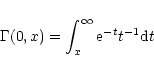 \begin{eqnarray*}\Gamma (0,x) = \int_{x}^{\infty}{\rm e}^{-t}t^{-1}{\rm d}t
\end{eqnarray*}