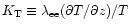 $K_{\rm T}\equiv \lambda_{\rm
ee} (\partial T/\partial z)/T$