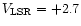 $V_{\rm LSR} = +2.7$
