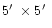 $5\hbox{$^\prime$ }\times 5\hbox{$^\prime$ }$