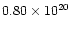 $0.80\times 10^{20}$