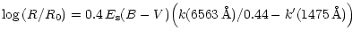 $\displaystyle {\rm log}\,(R/R_0) = 0.4\,E_{\rm s}(B-V) \Big(k(6563\,{\rm\AA})/0.44 -
k^\prime(1475\,{\rm\AA})\Big)$