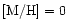 ${\rm [M/H]} = 0$